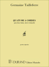 Tailleferre: Quatuor à Cordes