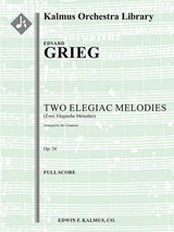 Grieg: To elegiske melodier, Op. 34 (Version for String Orchestra)