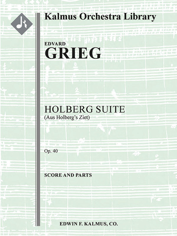 Grieg: Holberg Suite, Op. 40 (Version for String Orchestra)