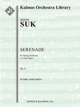 Suk: Serenáda pro smyčcové nástroje in E-flat Major, Op. 6