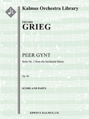 Grieg: Peer Gynt Suite No. 1, Op. 46
