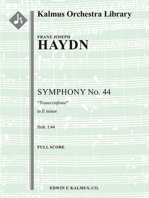 Haydn: Symphony No. 44 in E Minor, Hob. I:44