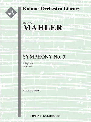 Mahler: Adagietto from Symphony No. 5 (3rd Version)