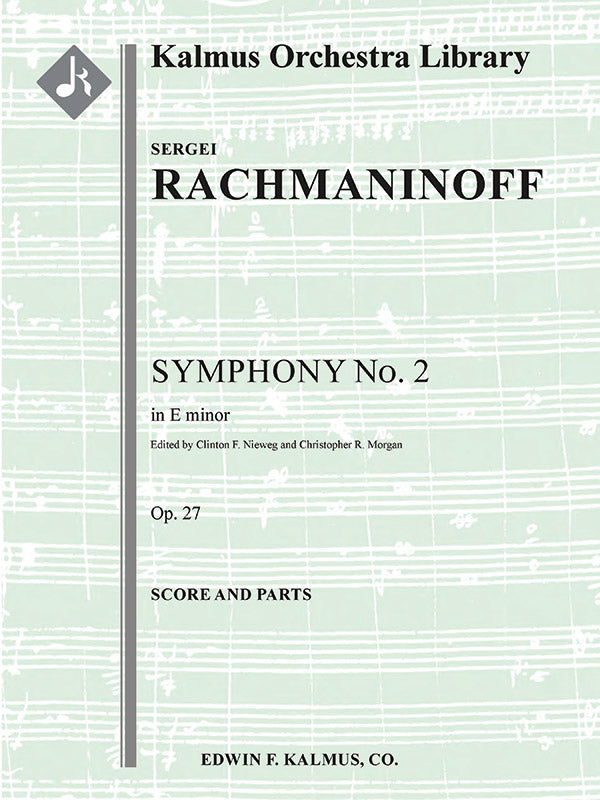 Rachmaninoff: Symphony No. 2 in E Minor, Op. 27