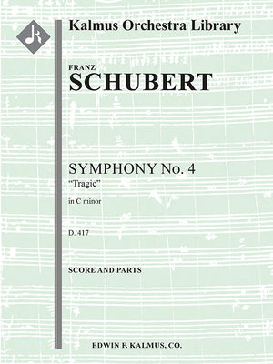 Schubert: Symphony No. 4 in C Minor, D 417