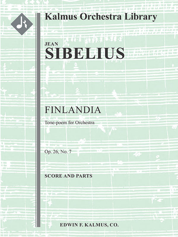 Sibelius: Finlandia, Op. 26, No. 7