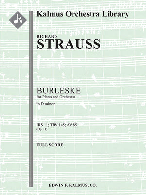 Strauss: Burleske in D Minor, TrV 145