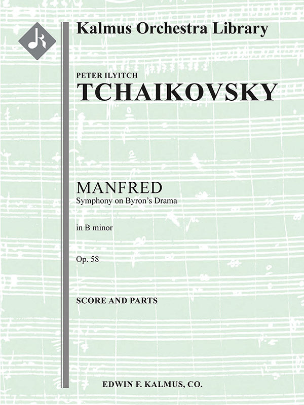 Tchaikovsky: Manfred Symphony in B Minor, Op. 58