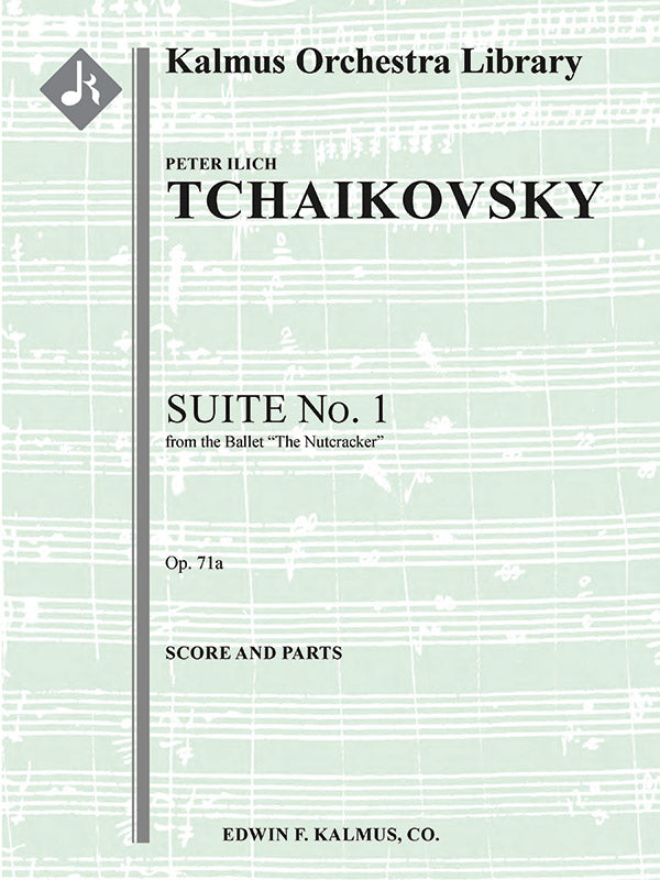 Tchaikovsky: Nutcracker Suite No. 1, Op. 71a