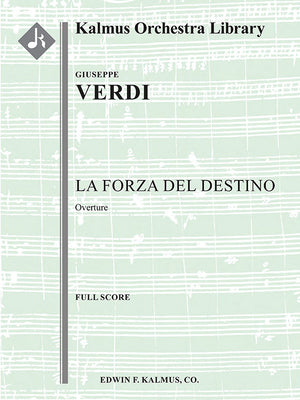 Verdi: Overture to La forza del destino