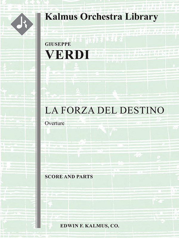 Verdi: Overture to La forza del destino