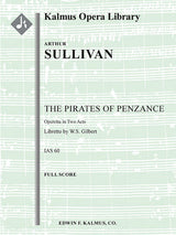 Gilbert & Sullivan: The Pirates of Penzance, or the Slave of Duty