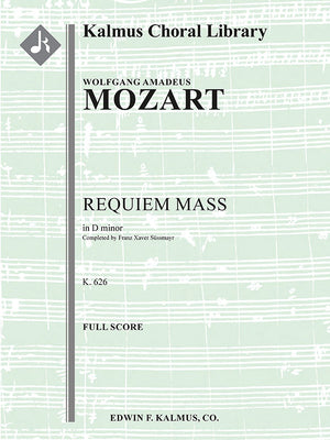 Mozart: Requiem, K. 626 - completed by Süßmayr
