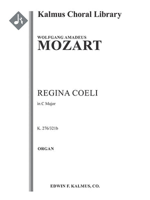 Mozart: Regina Coeli in C Major, K. 276/321b