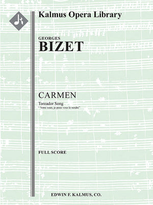 Bizet: Toreador Song from Carmen