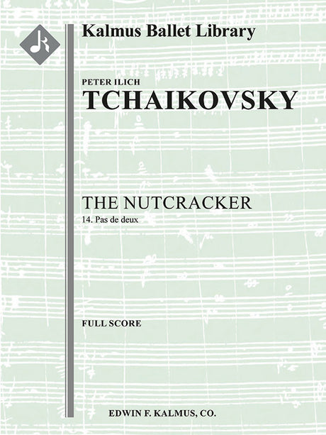 Tchaikovsky: The Nutcracker, Op. 71, No. 14