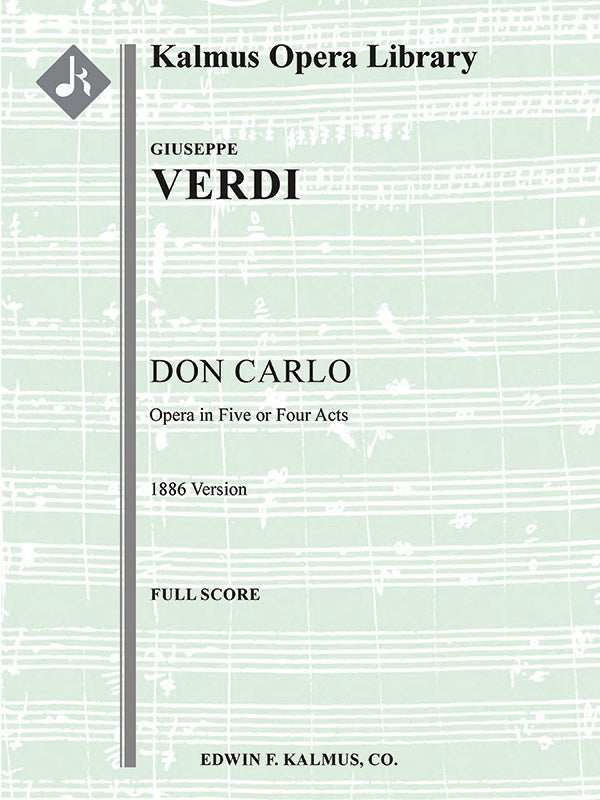 Verdi: Don Carlo (1886 version)