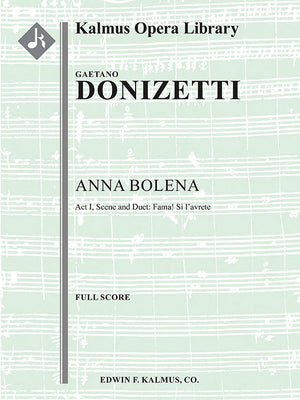 Donizetti: Fama! Si l'avrete from Anna Bolena