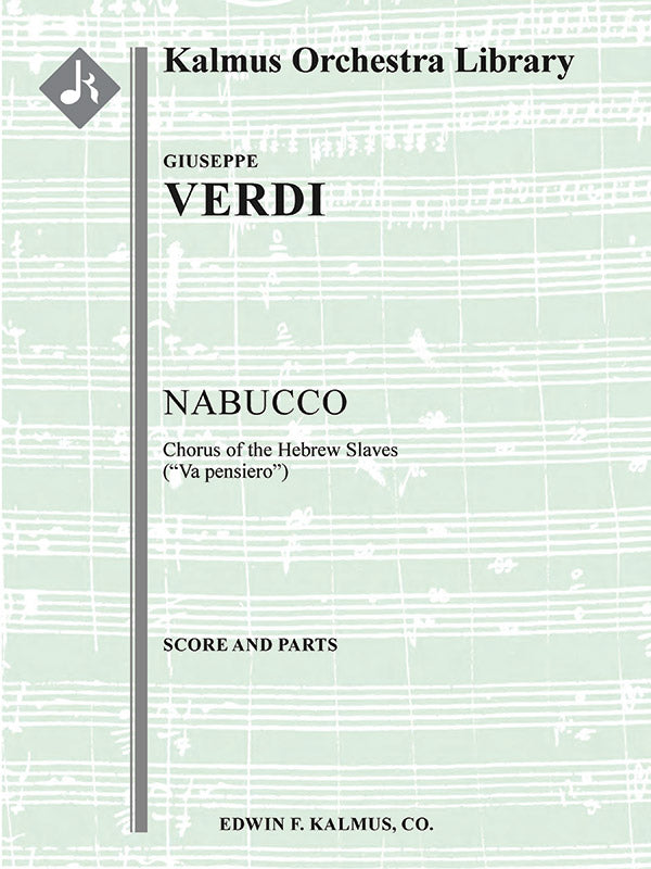 Verdi: Va pensiero from Nabucco