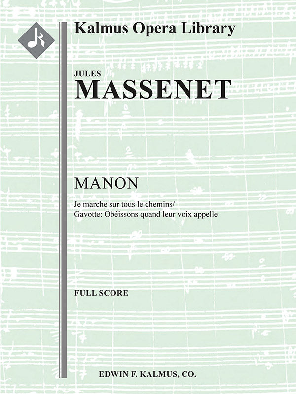 Massenet: Manon, Act III