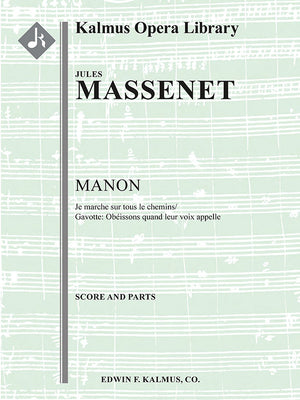 Massenet: Manon, Act III