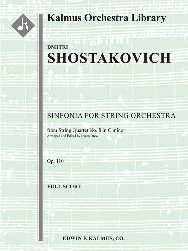 Shostakovich: Sinfonia from String Quartet No. 8, Op. 110 (arr. for string orchestra)