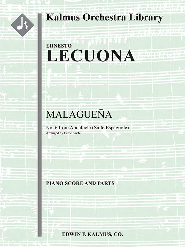 Lecuona: Malagueña (arr. for orchestra)