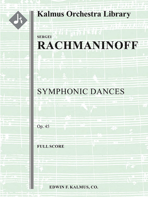 Rachmaninoff: Symphonic Dances, Op. 45