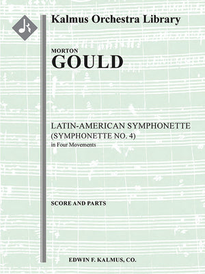 M. Gould: Latin American Symphonette