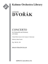 Dvořák: Cello Concerto, B. 191, Op. 104