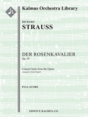 Strauss: Suite from Der Rosenkavalier, Op. 59
