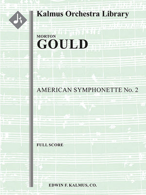 Gould: American Symphonette No. 2