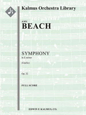 Beach: Symphony in E Minor, Op. 32