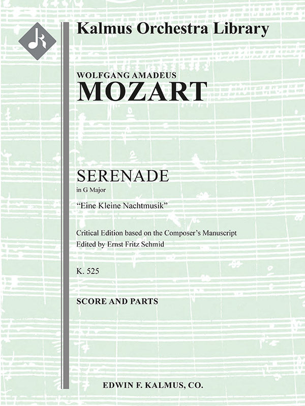 Mozart: Eine Kleine Nachtmusik, K. 525