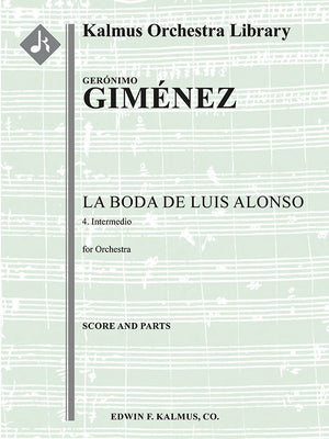 Giménez: Intermezzo from La boda de Luis Alonso