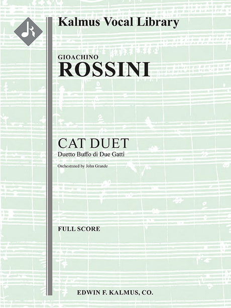 Rossini: Duetto buffo di due gatti (arr. for orchestra & voice)