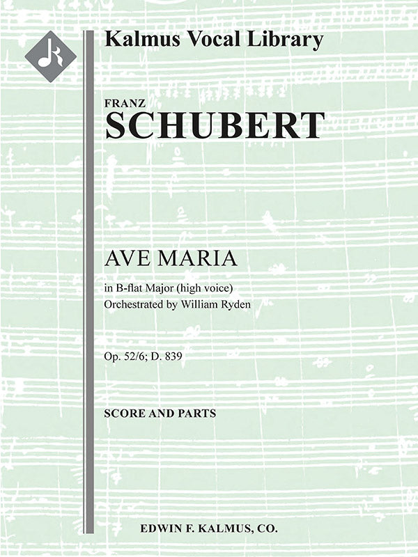 Schubert: Ave Maria, D 839, Op. 52, No. 6 (arr. for high voice)