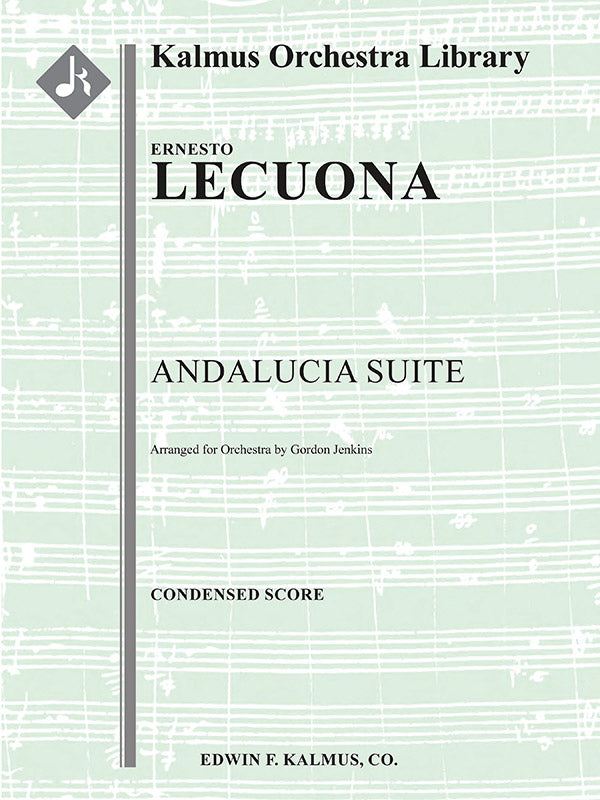 Lecuona: Andalucia Suite (arr. for orchestra)