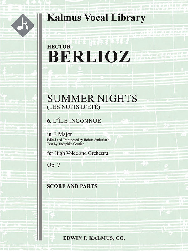 Berlioz: L'isle Inconnue from Les nuits d'ete, Op. 7 (transposed in E Major)