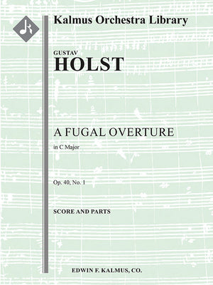 Holst: A Fugal Overture, Op. 40, No. 1