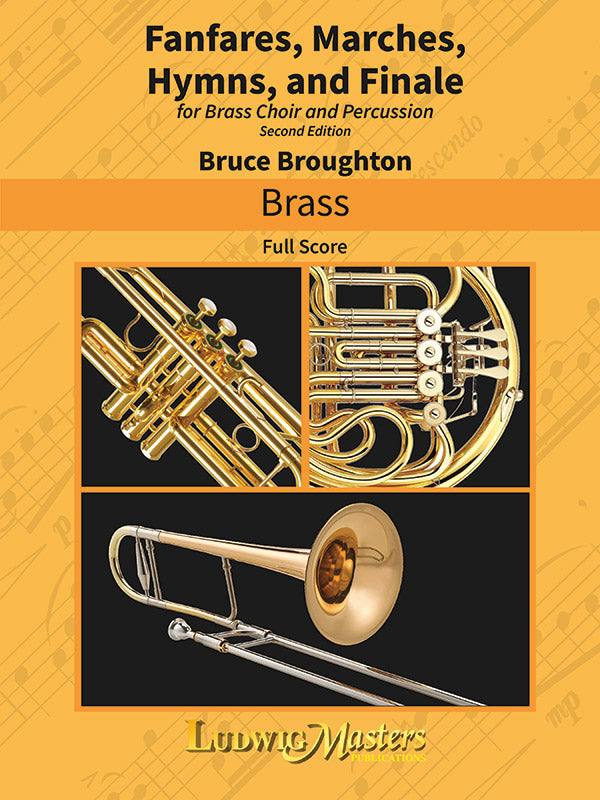 Broughton: Fanfares, Marches, Hymns and Finale
