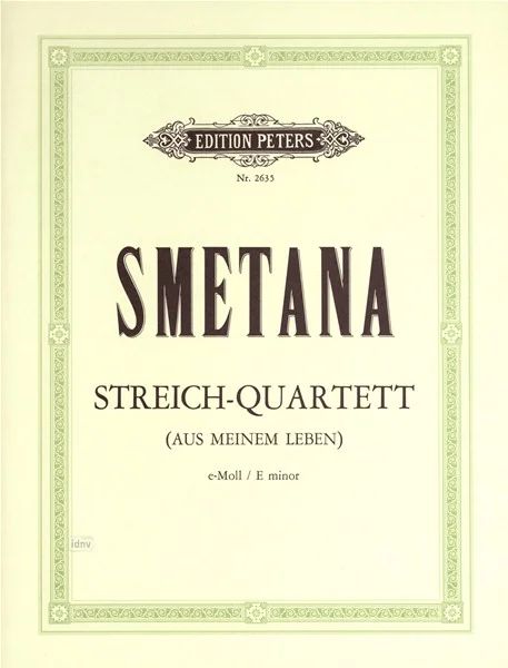 Smetana: String Quartet No. 1 in E Minor