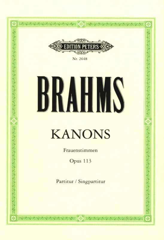 Brahms: 13 Canons, Op. 113
