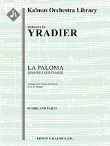 Iradier: La Paloma, Spanish Serenade