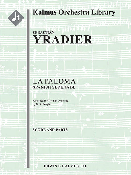 Iradier: La Paloma, Spanish Serenade