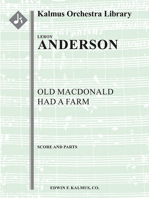 Anderson: Old MacDonald Had a Farm
