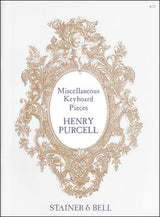 Purcell: Miscellaneous Keyboard Pieces
