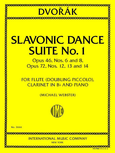 Dvořák: Slavonic Dances, Op. 46, Nos. 6 & 8 and, Op. 72, Nos. 12-14 (arr. for flute, clarinet & piano)