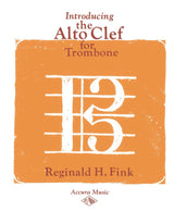 Fink: Introducing the Alto Clef for Trombone