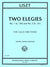 Liszt: Elegy No. 1, S. 130b & Elegy No. 2, S. 131
